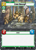 Ewok Brigade (Hyperspace Foil)