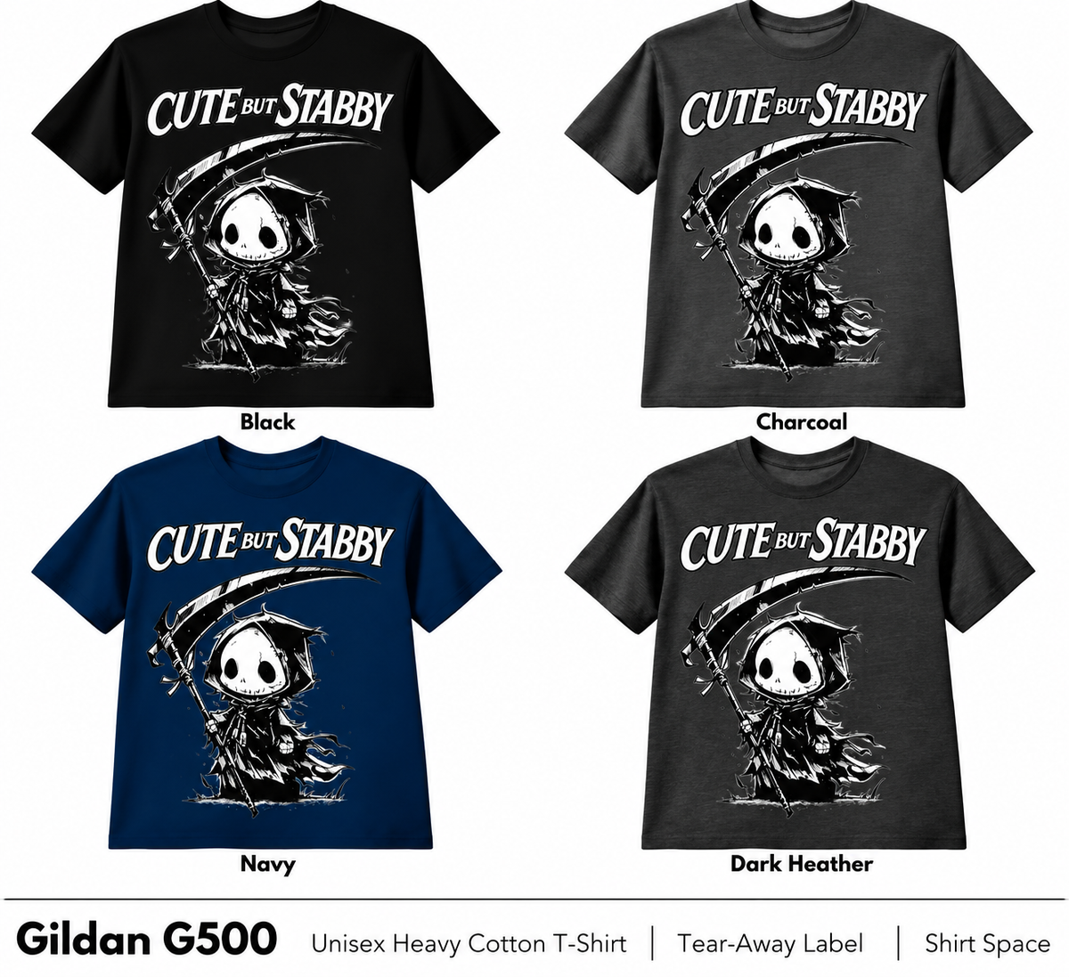 Cute But Stabby T-shirt color options