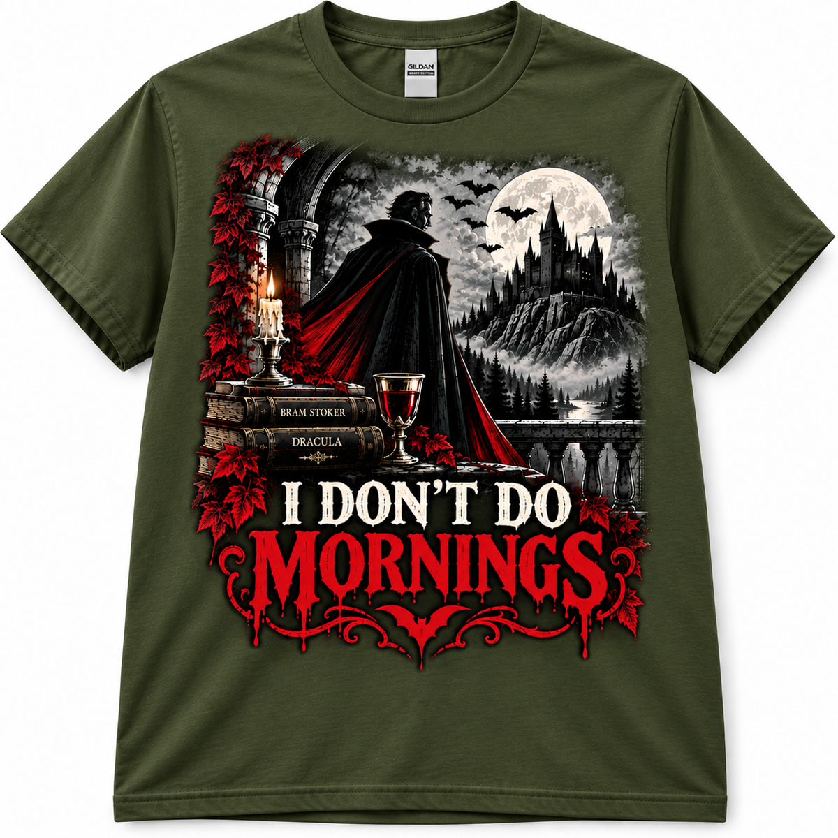 I Don't Do Mornings Dracula Military Green T-shirt