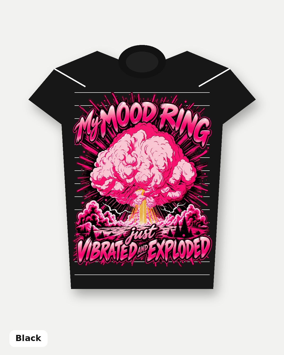 Pink My Mood Ring Just Vibrated and Exploded T-Shirt - Black