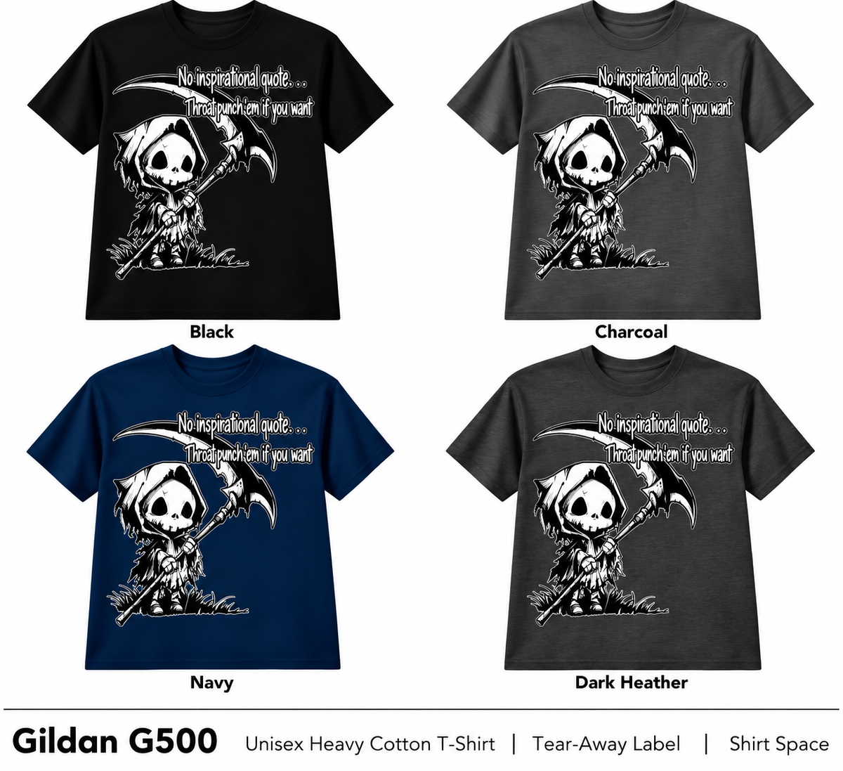 No Inspirational Quote Throat Punch T-shirt color options