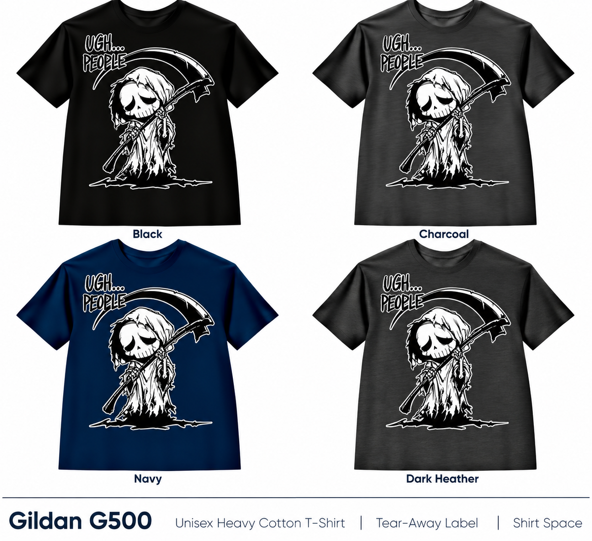 Ugh People T-shirt color options