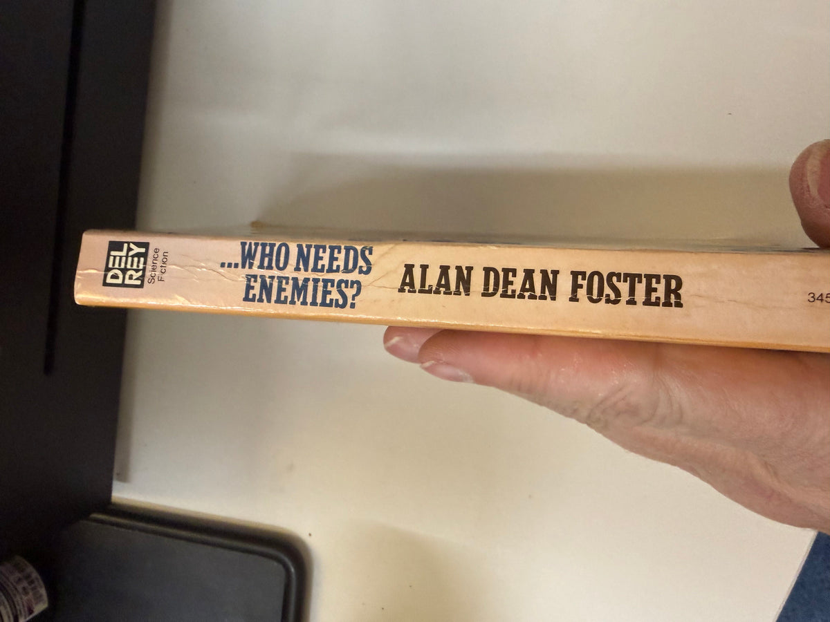 Who Needs Enemies? by Alan Dean Foster; actual copy photo 2 of 5