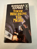 Those Who Hunt the Night by Barbara Hambly; photograph 1 of actual copy